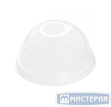 Крышка для стакана d95 мм куполообразная с отверстием, прозр., ПЭТ, 50 шт/упак 800 шт/кор РОССИЯ К095000